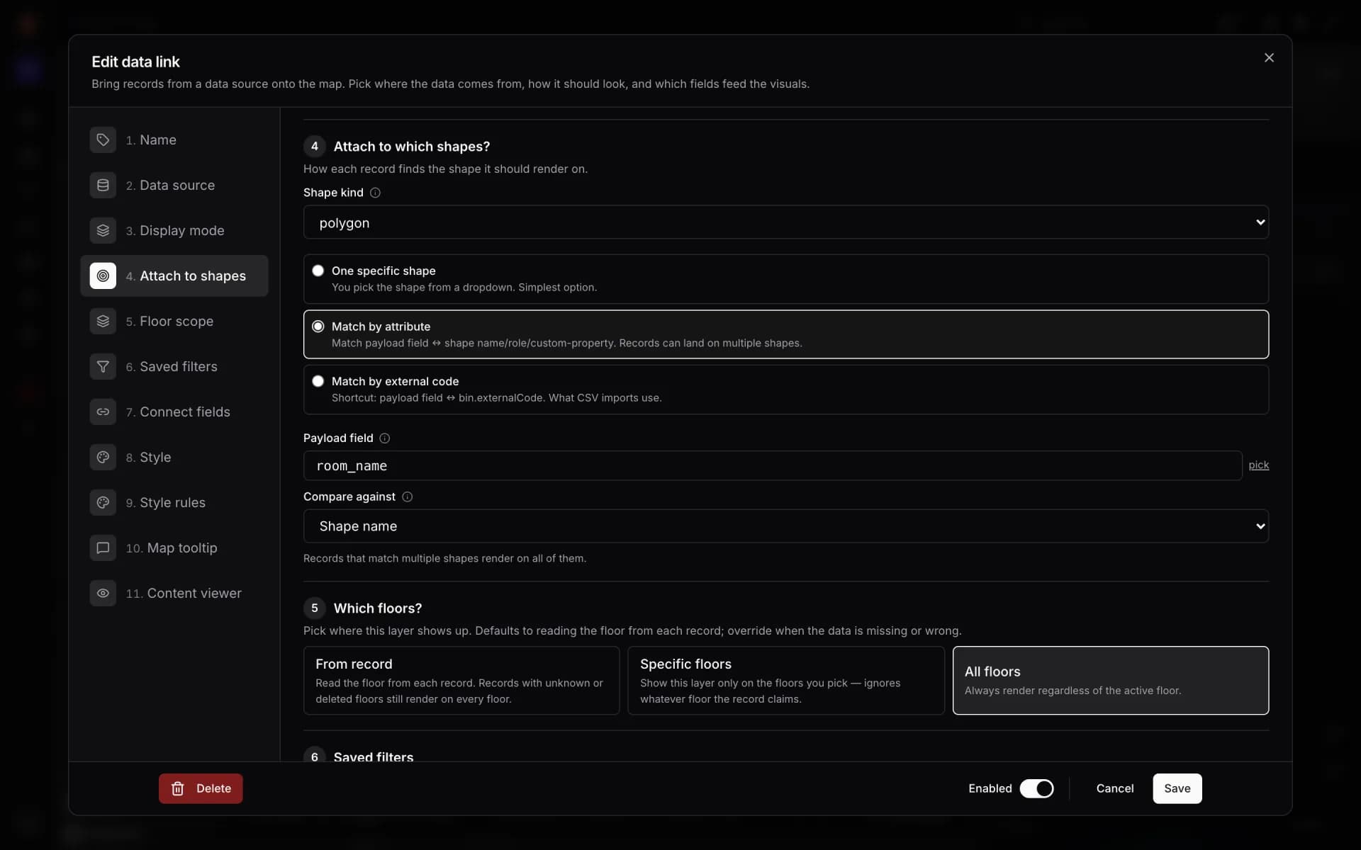 Edit data link dialog at the Attach to shapes step: Shape kind polygon, Match by attribute selected, Payload field room_name compared against Shape name, and the Which floors? choice of From record, Specific floors or All floors