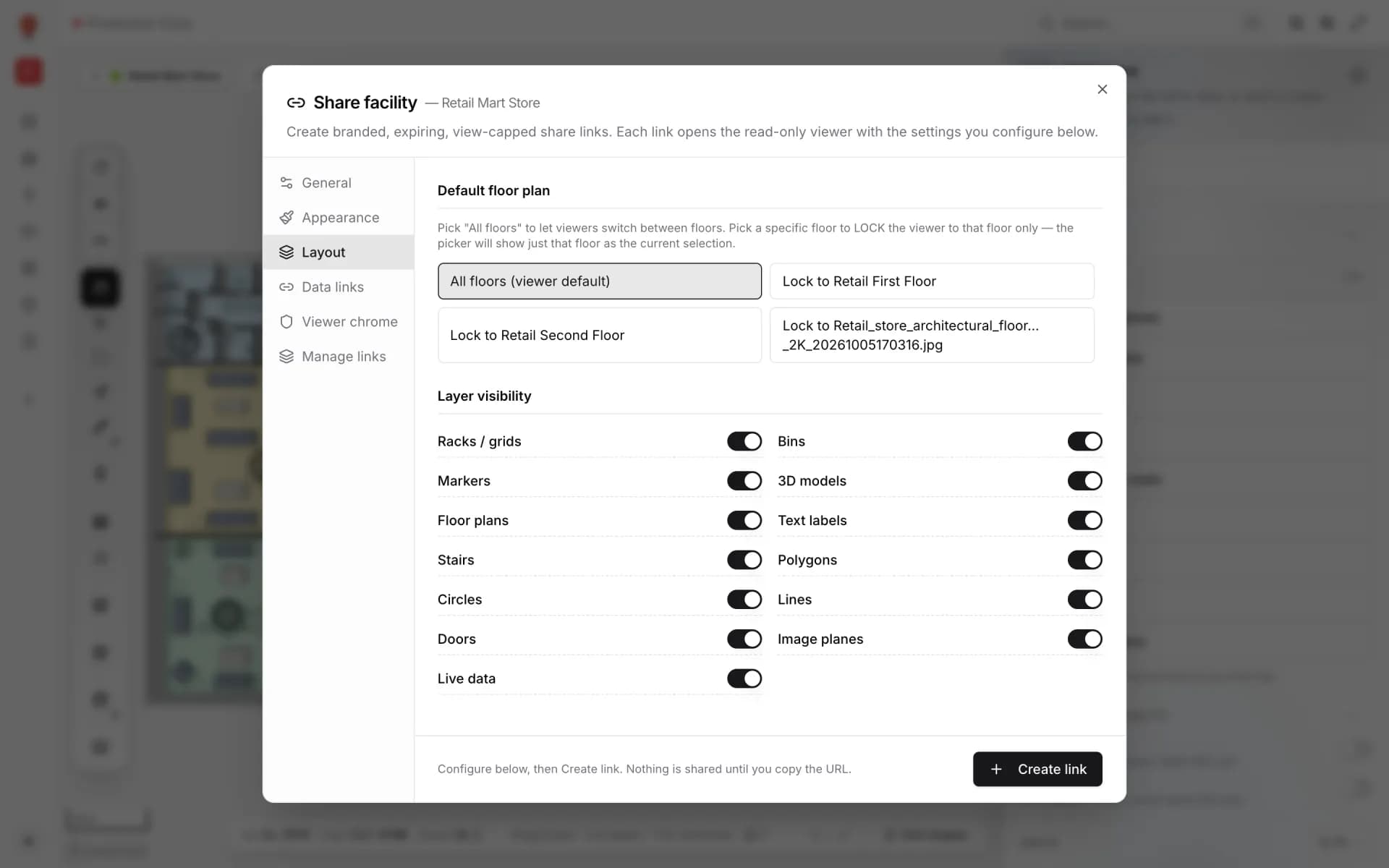Share facility dialog for Retail Mart Store on the Layout tab: Default floor plan set to All floors or locked to one floor, and Layer visibility switches for racks, bins, markers, 3D models, floor plans, live data and more, with tabs for General, Appearance, Data links, Viewer chrome and Manage links