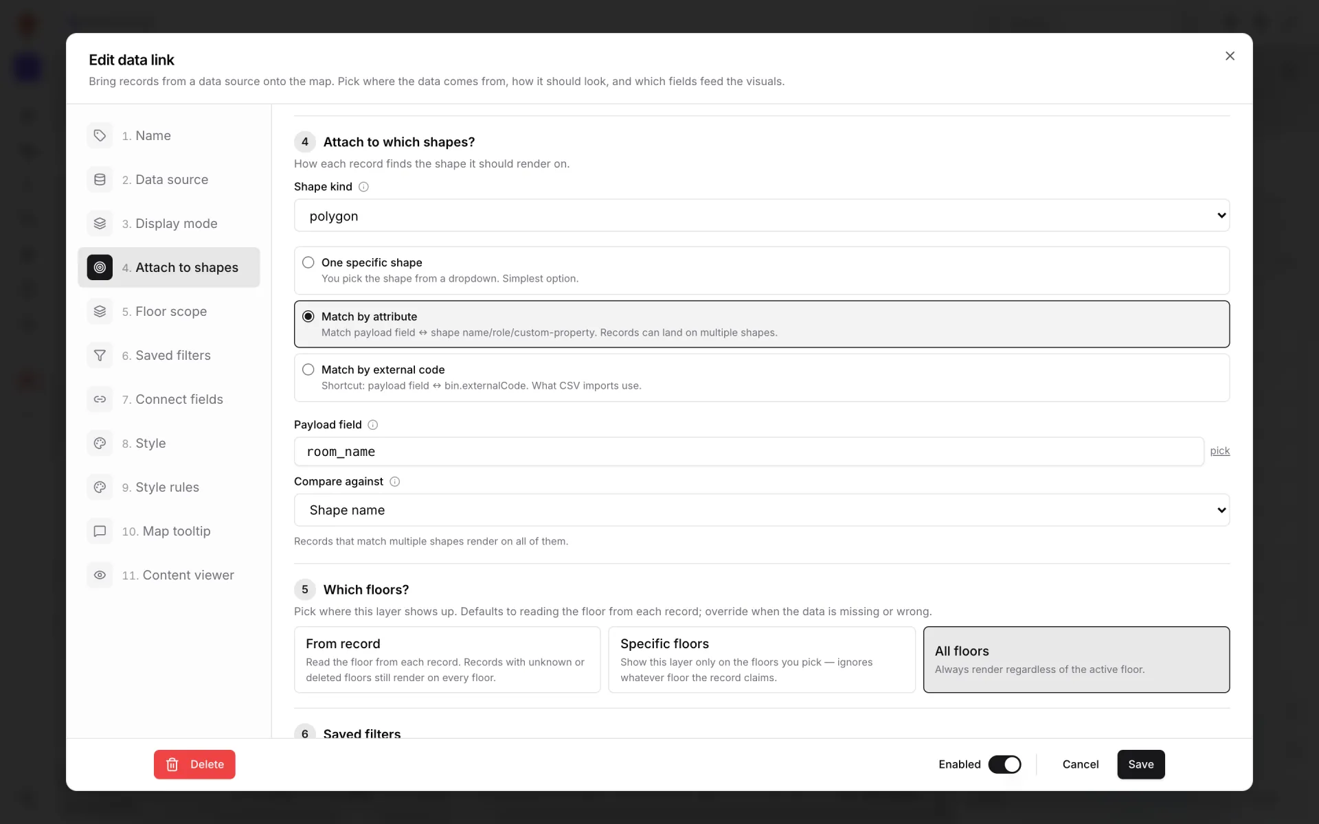 Edit data link dialog at the Attach to shapes step: Shape kind polygon, Match by attribute selected, Payload field room_name compared against Shape name, and the Which floors? choice of From record, Specific floors or All floors