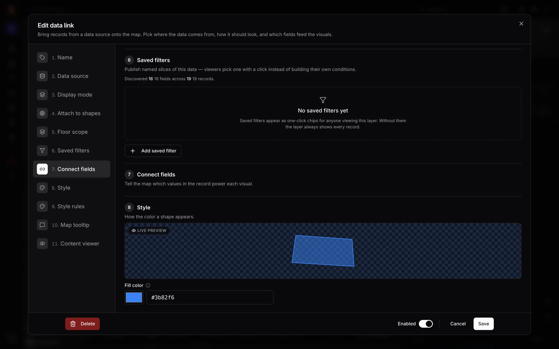 Edit data link dialog at section 6 Saved filters: a line reporting 16 fields across 19 records, a dashed card "No saved filters yet — Saved filters appear as one-click chips for anyone viewing this layer. Without them the layer always shows every record." and an Add saved filter button